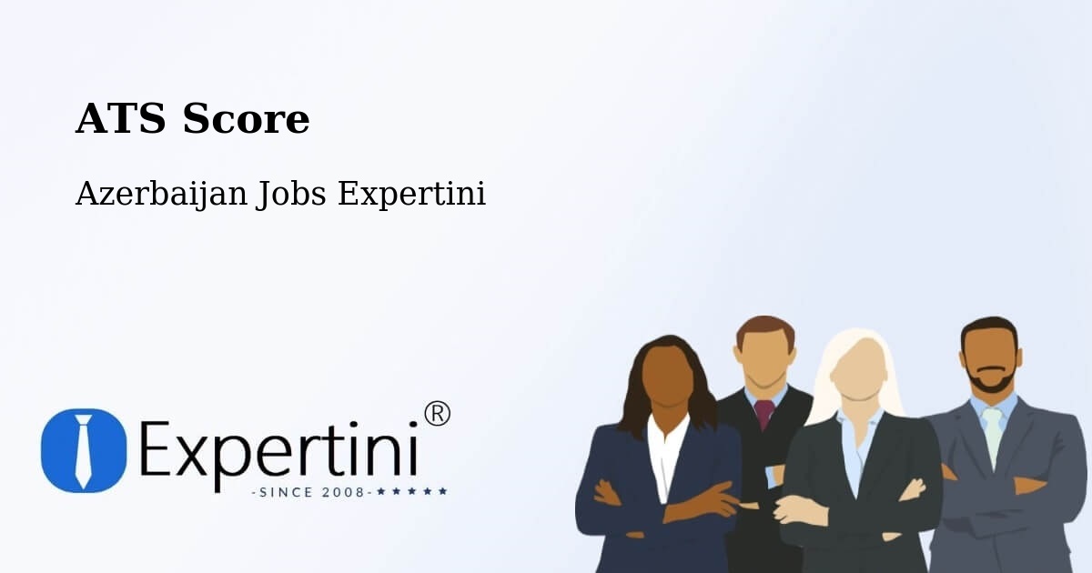 Resume ATS Score & Job Description Match Tool – Ağdaş - Azerbaijan Jobs Expertini