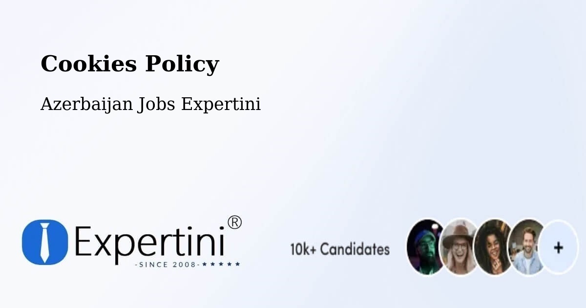 Cookie Policy – Ağdaş - Azerbaijan Jobs Expertini