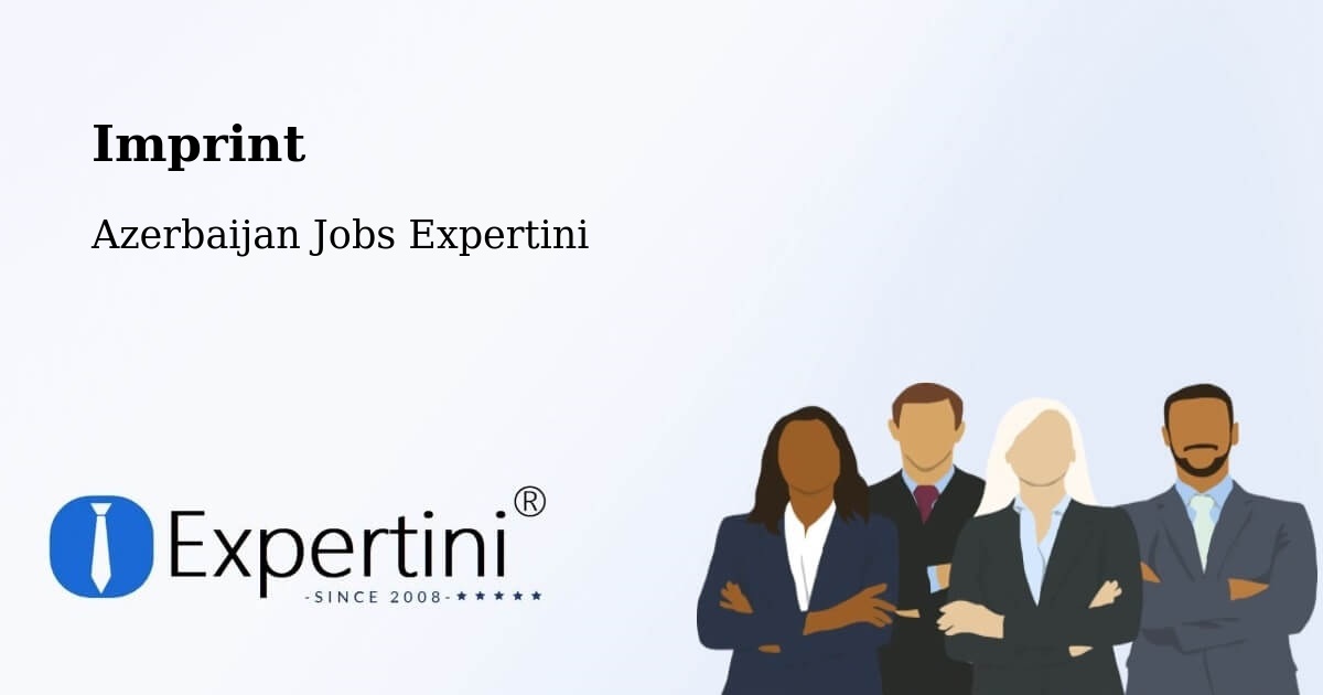 Imprint – Ağdaş - Azerbaijan Jobs Expertini