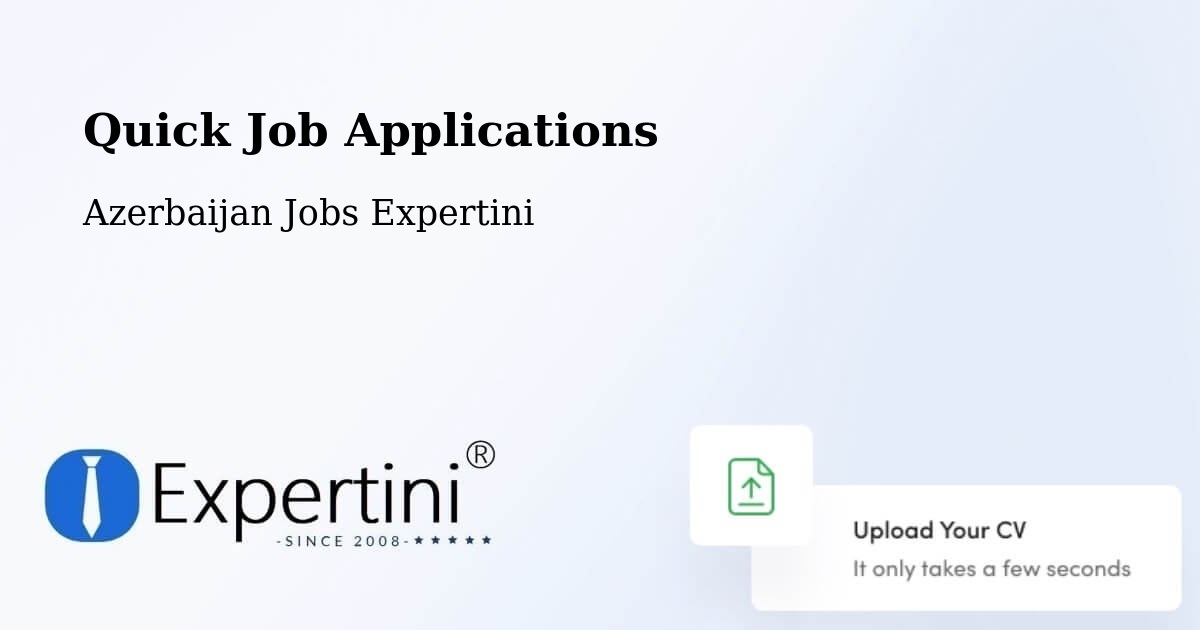 Quick Apply Feature – Ağdaş - Azerbaijan Jobs Expertini